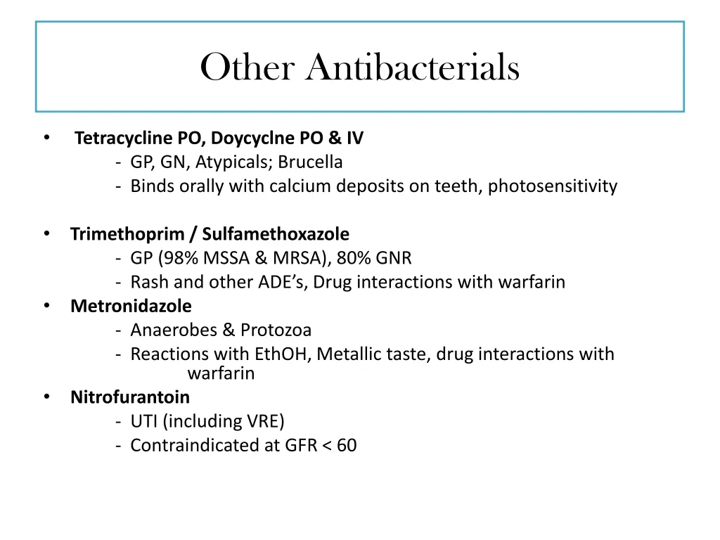 other antibacterials