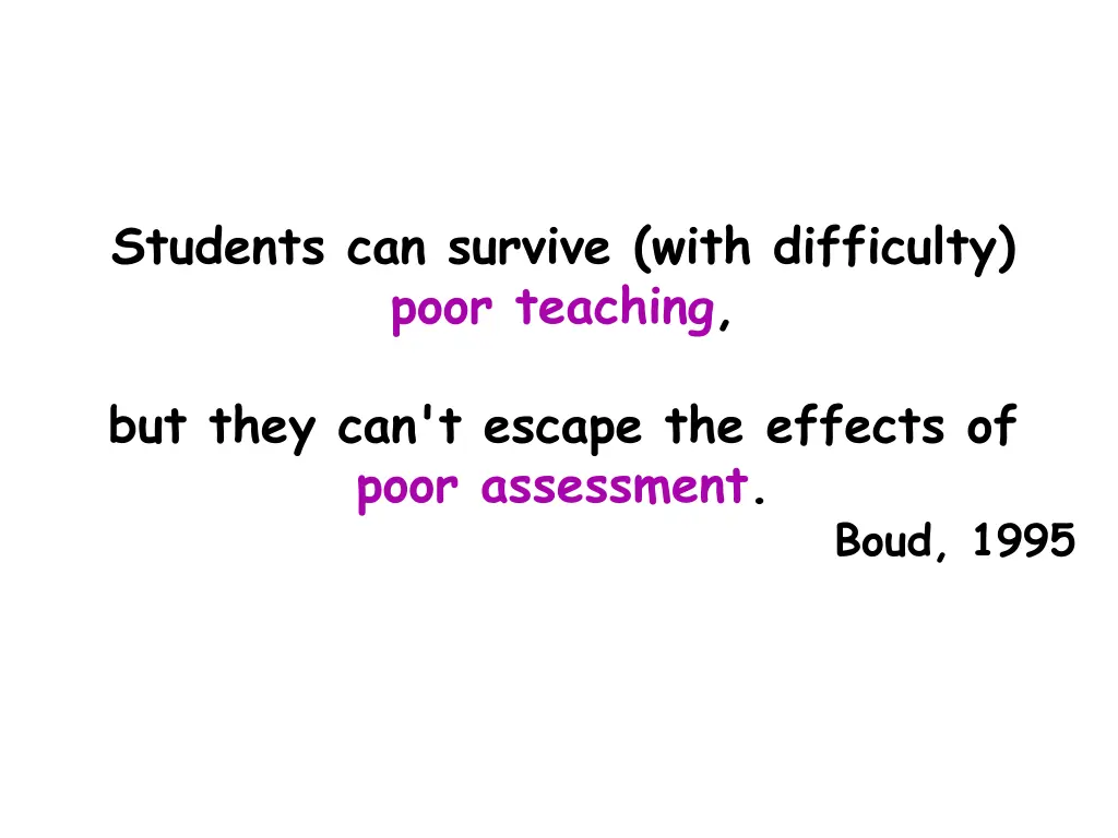 students can survive with difficulty poor teaching