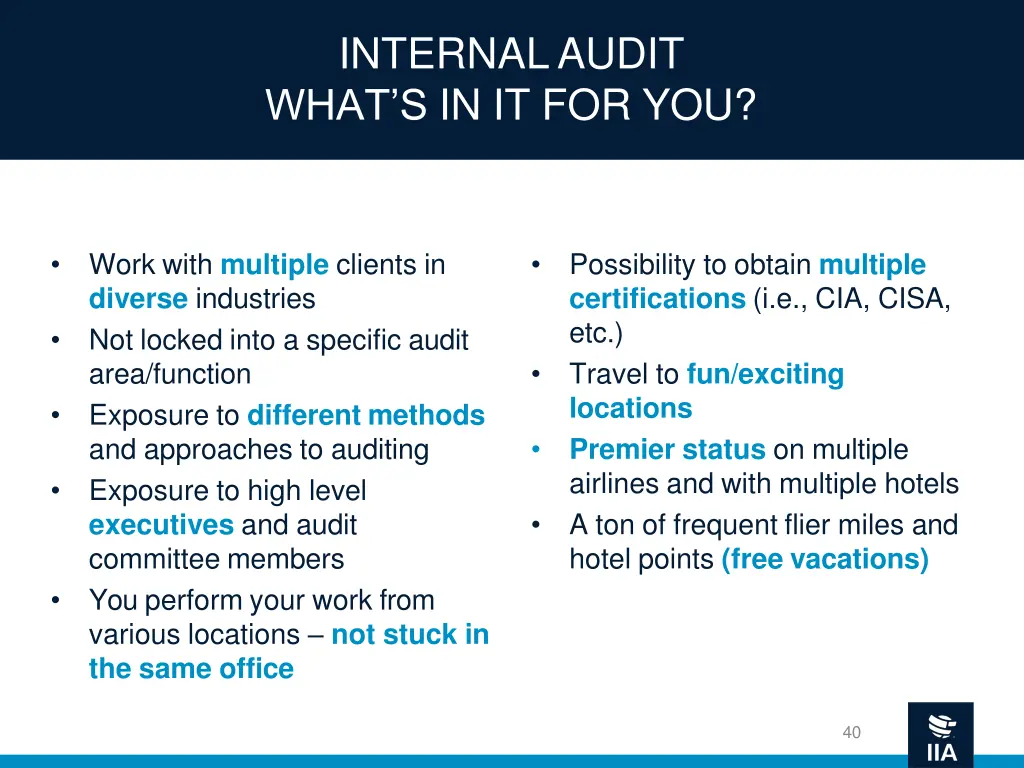 internal audit what s in it for you