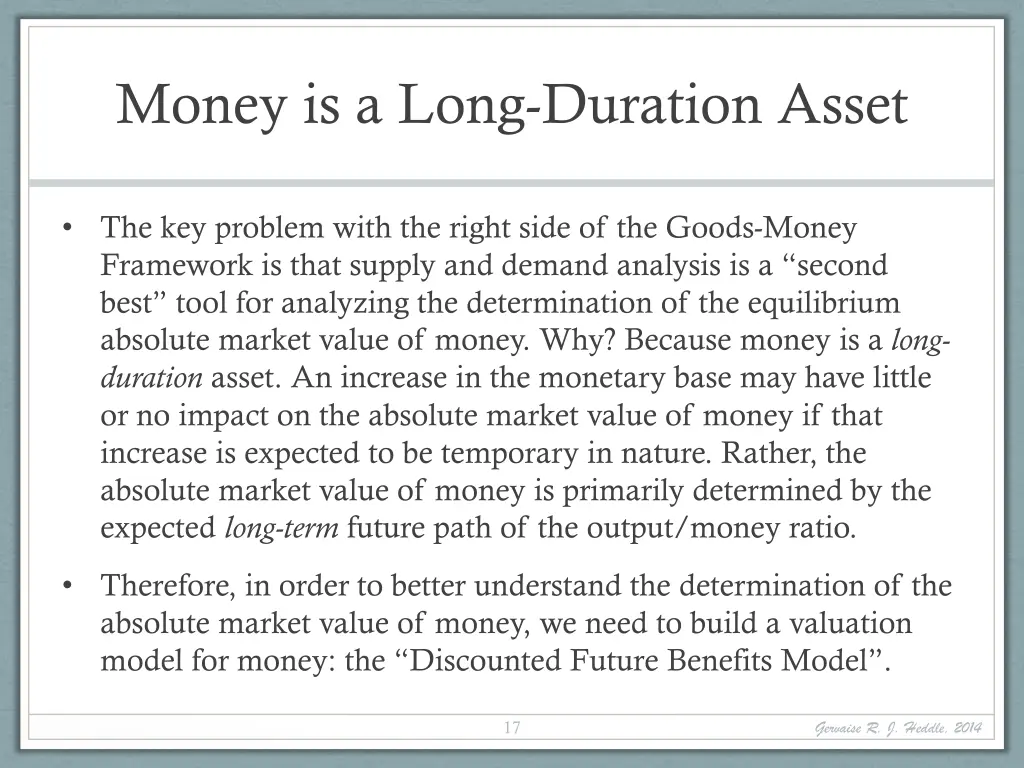 money is a long duration asset