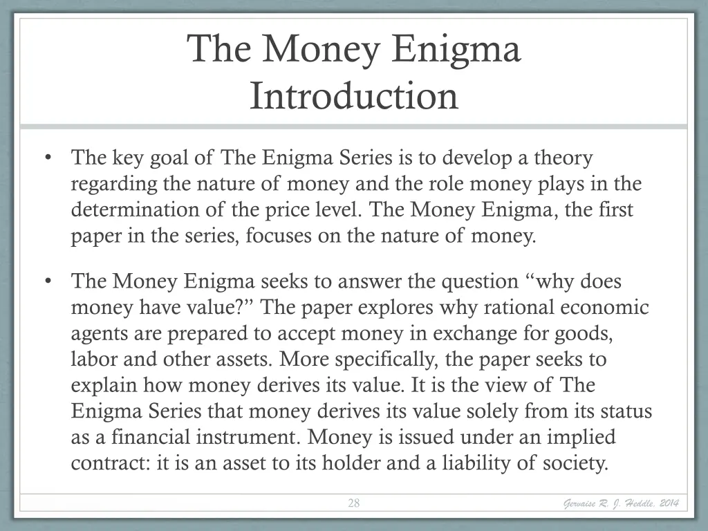 the money enigma introduction