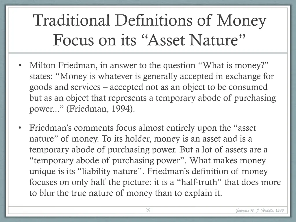 traditional definitions of money focus