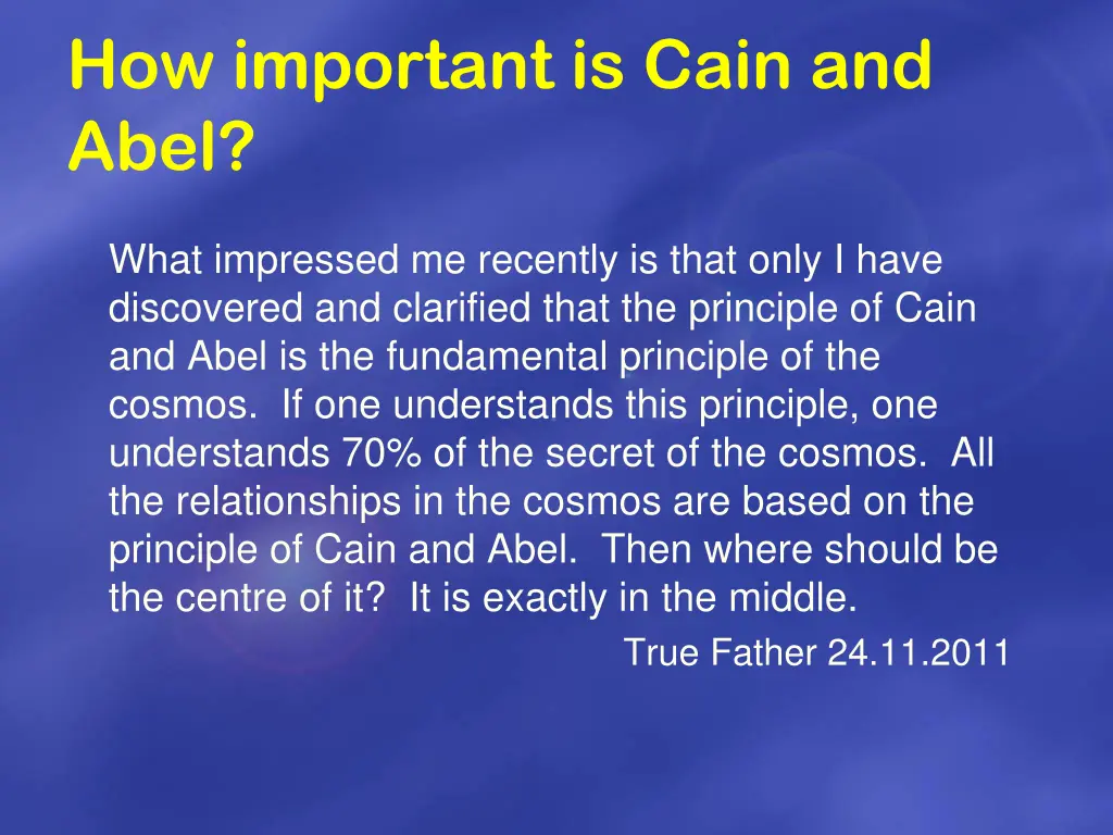 how important is cain and abel