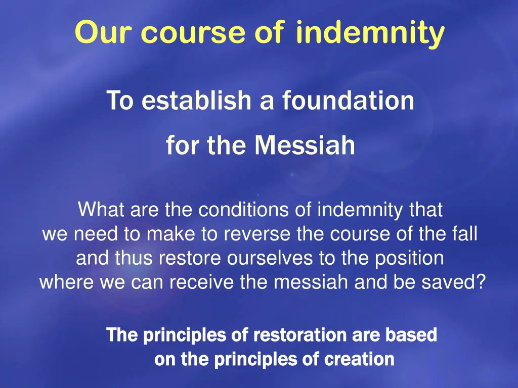 our course of indemnity