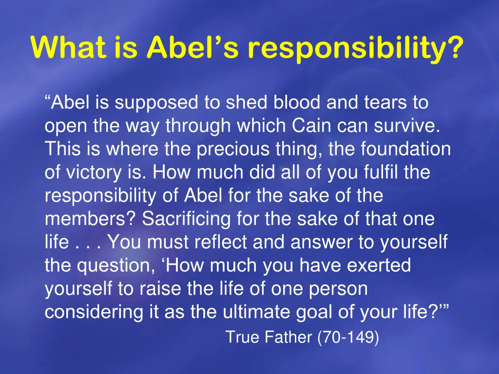what is abel s responsibility