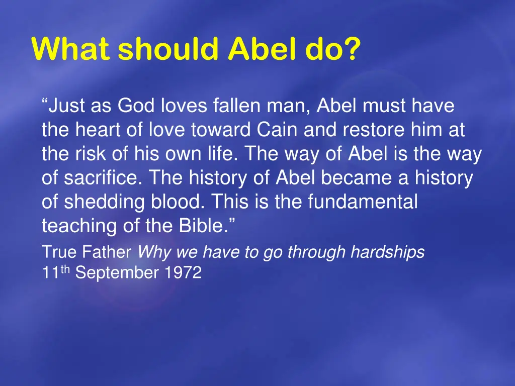 what should abel do