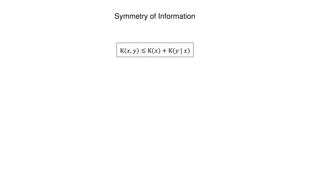 symmetry of information