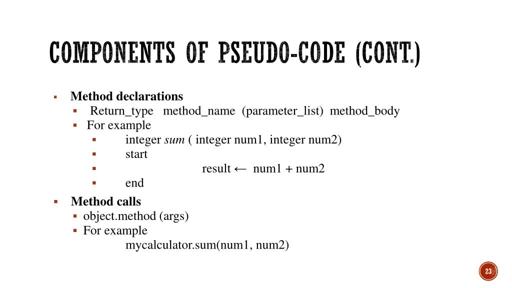 components of pseudo code cont 4