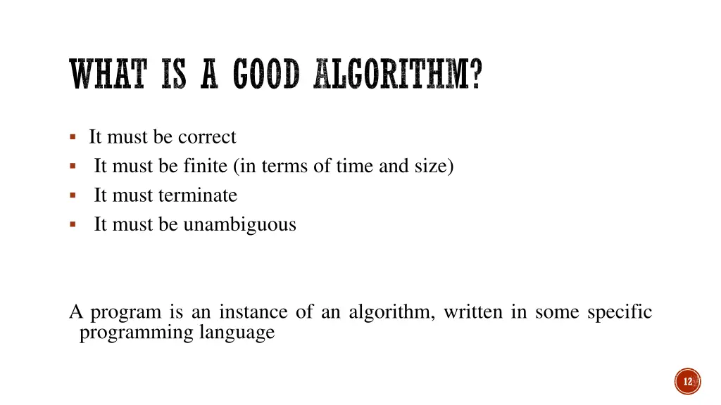 what is a good algorithm