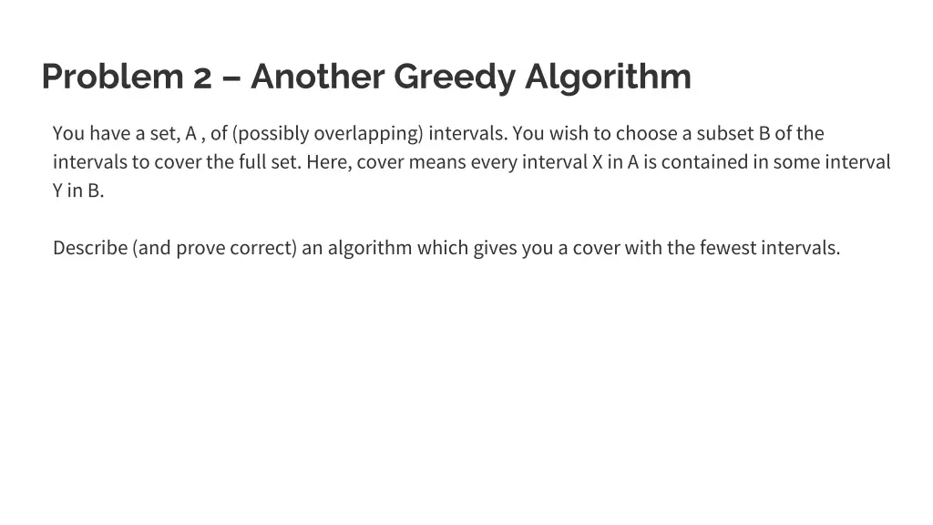 problem 2 another greedy algorithm