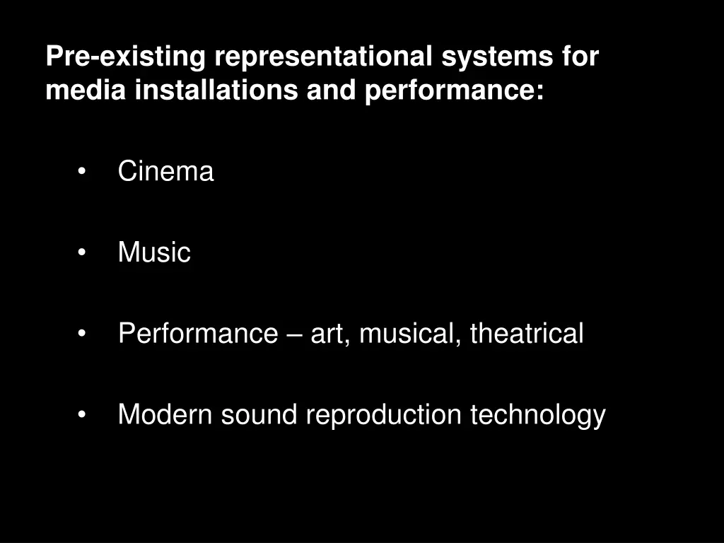pre existing representational systems for media 4