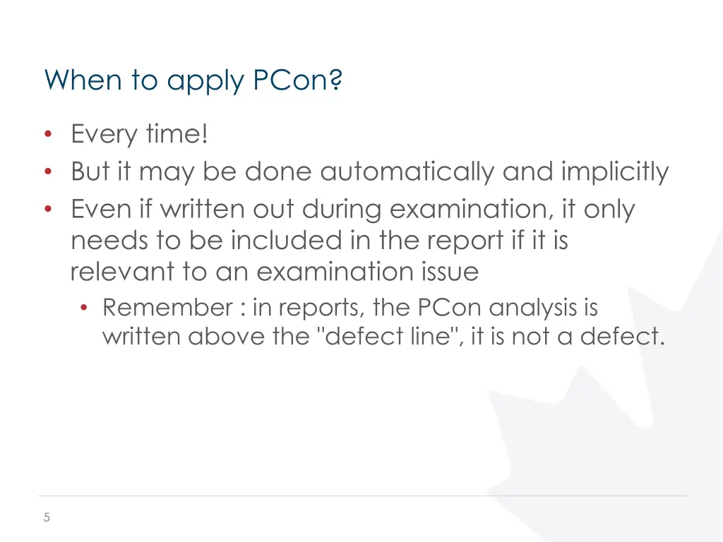 when to apply pcon