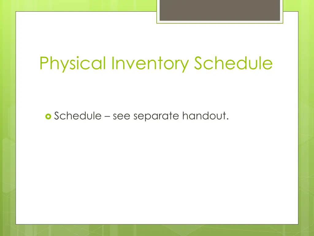 physical inventory schedule