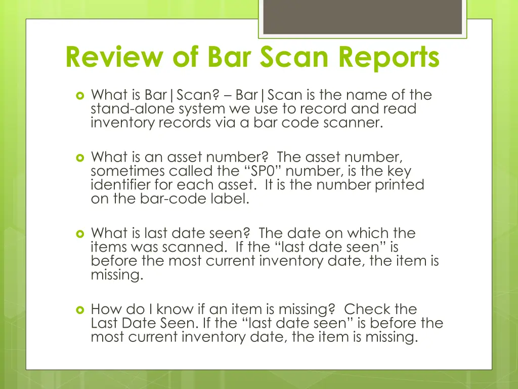 review of bar scan reports
