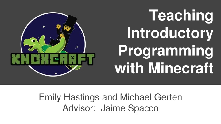 teaching introductory programming with minecraft