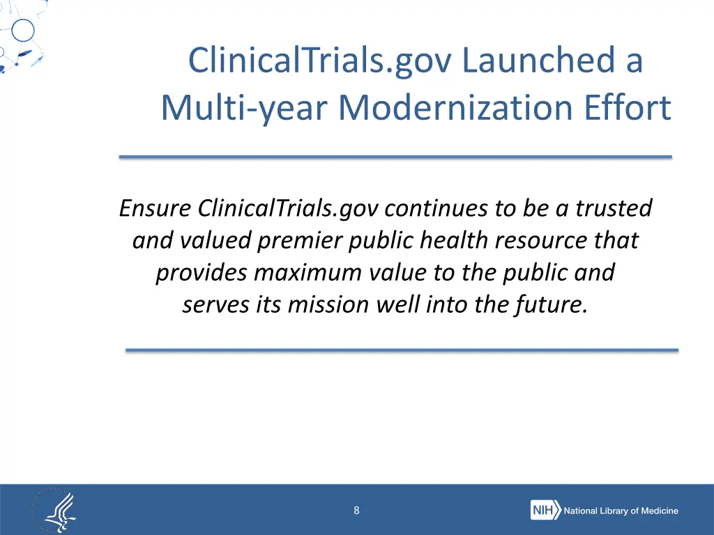 clinicaltrials gov launched a multi year