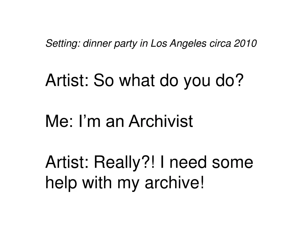 setting dinner party in los angeles circa 2010