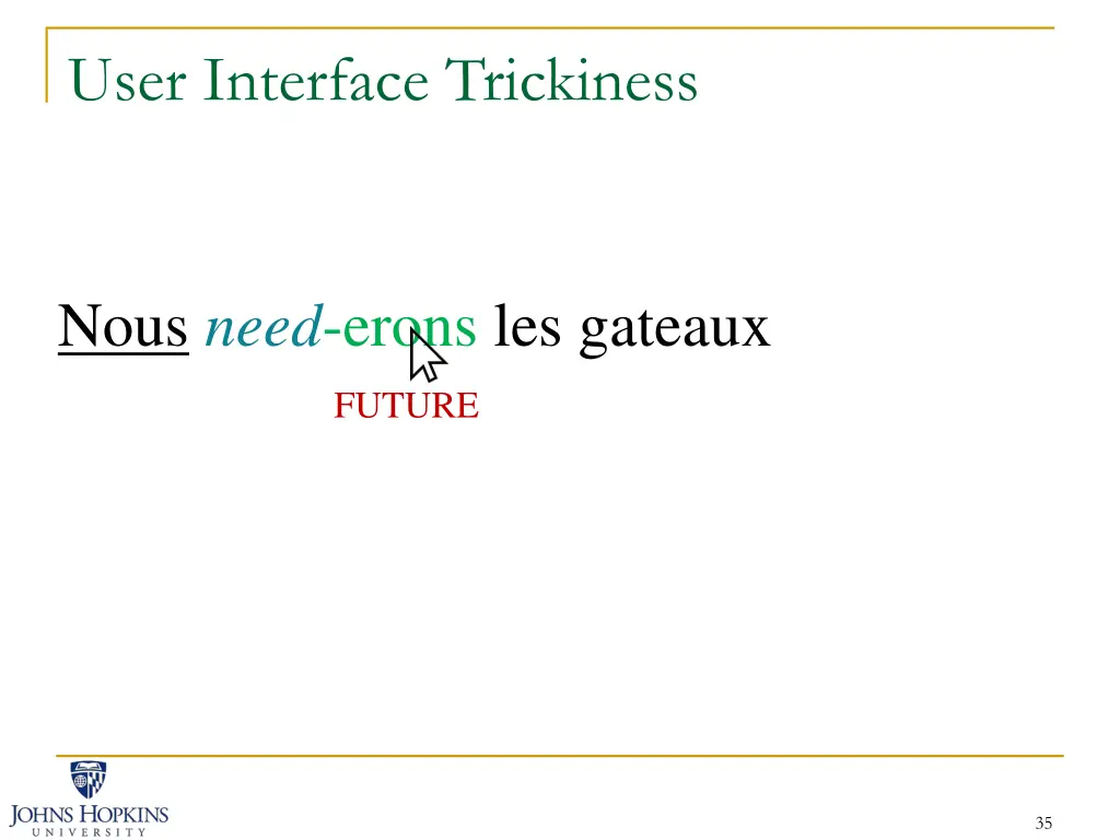 user interface trickiness 12