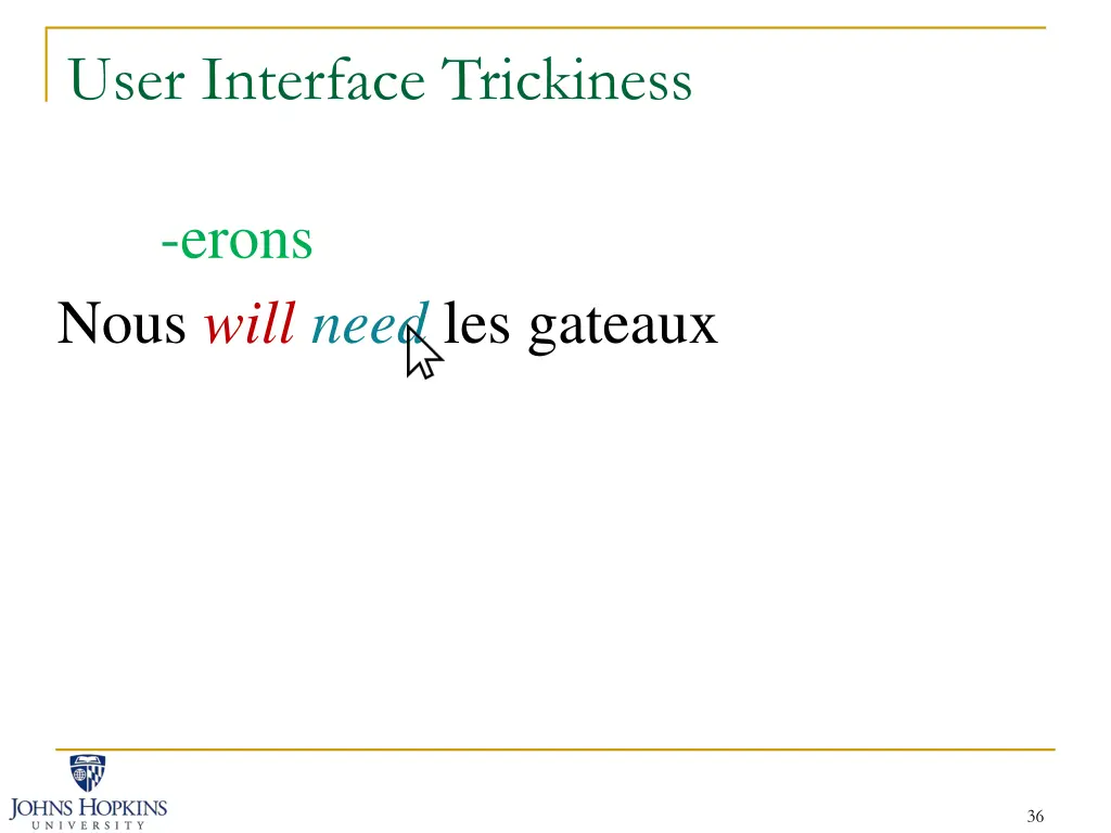 user interface trickiness 13