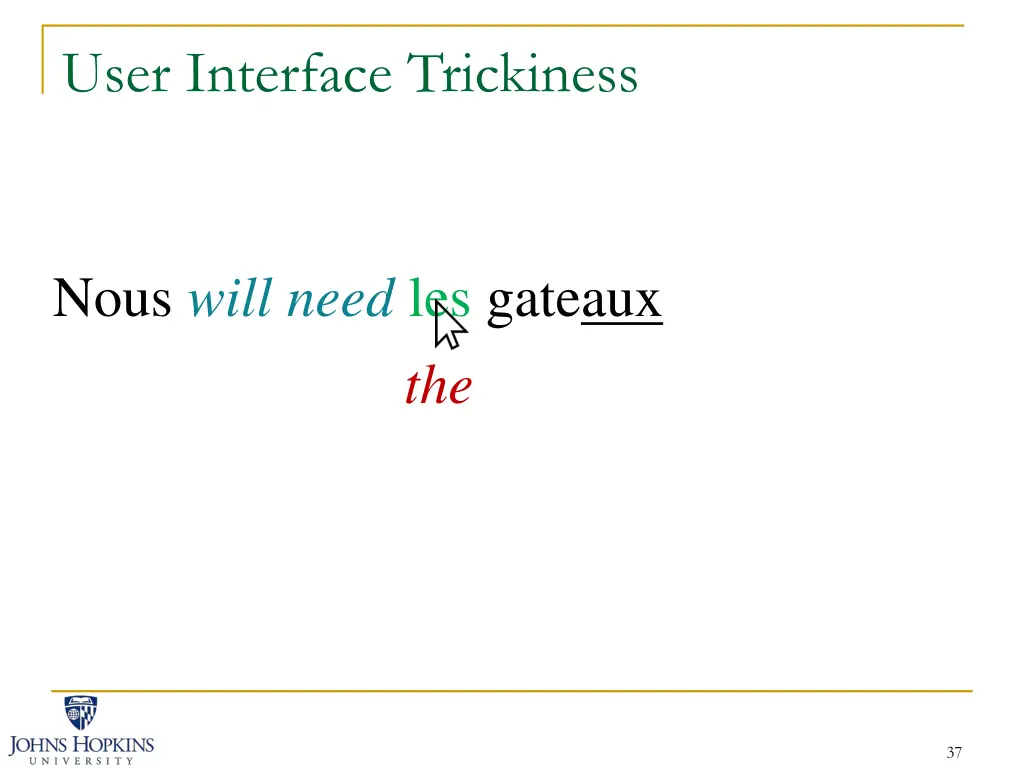 user interface trickiness 14