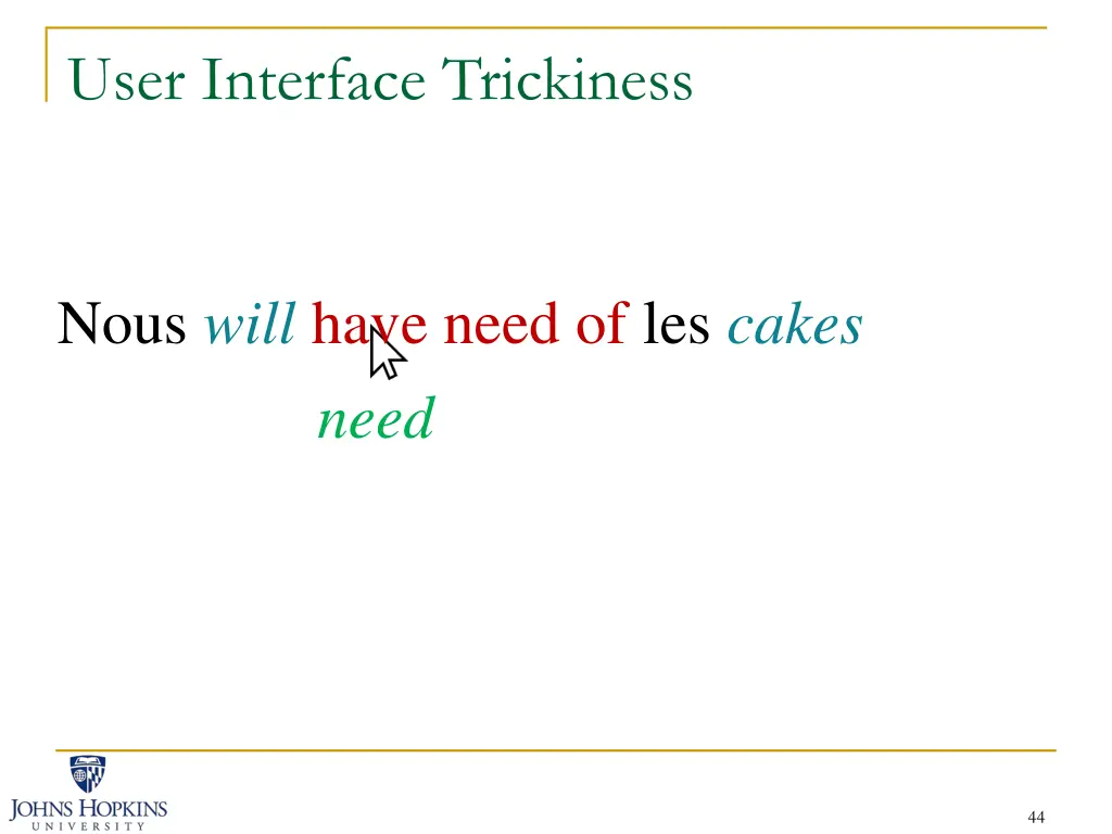 user interface trickiness 21