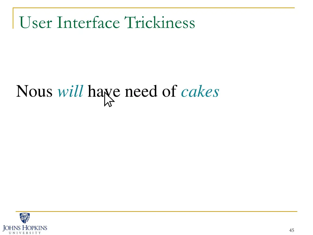 user interface trickiness 22