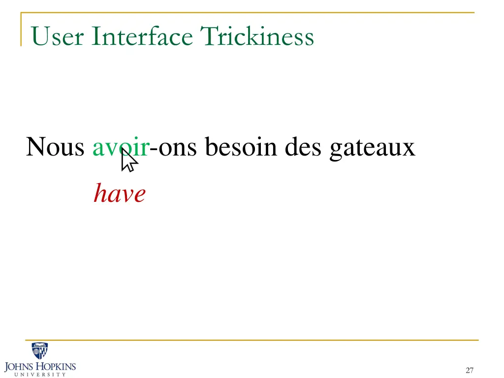 user interface trickiness 4