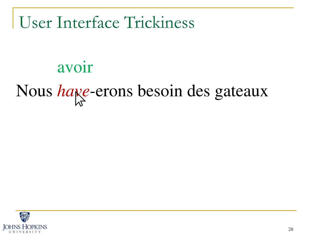 user interface trickiness 5