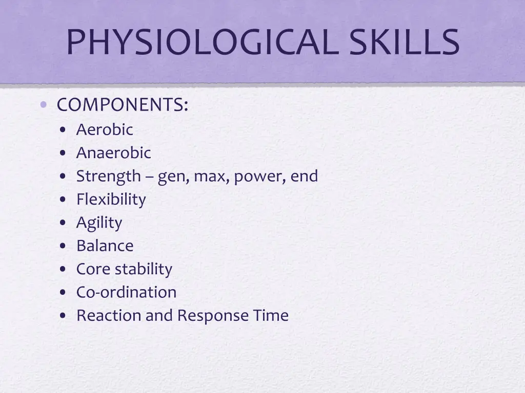physiological skills