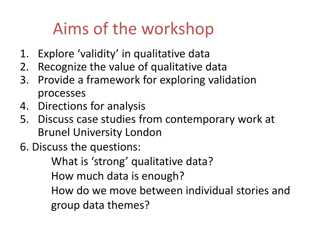 aims of the workshop 1