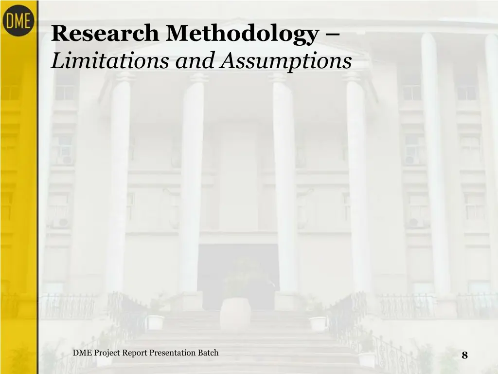 research methodology limitations and assumptions