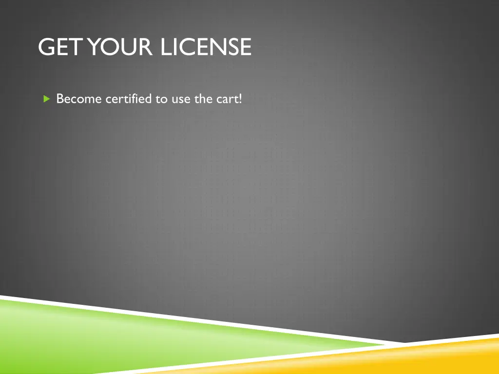 get your license