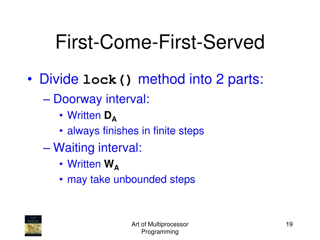 first come first served