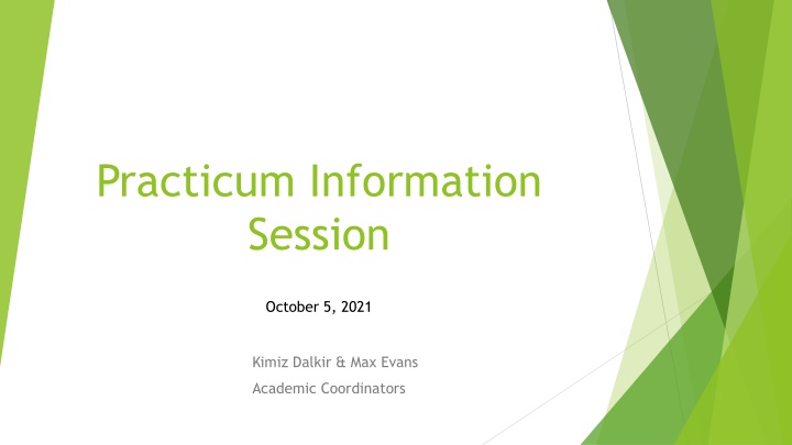 practicum information session