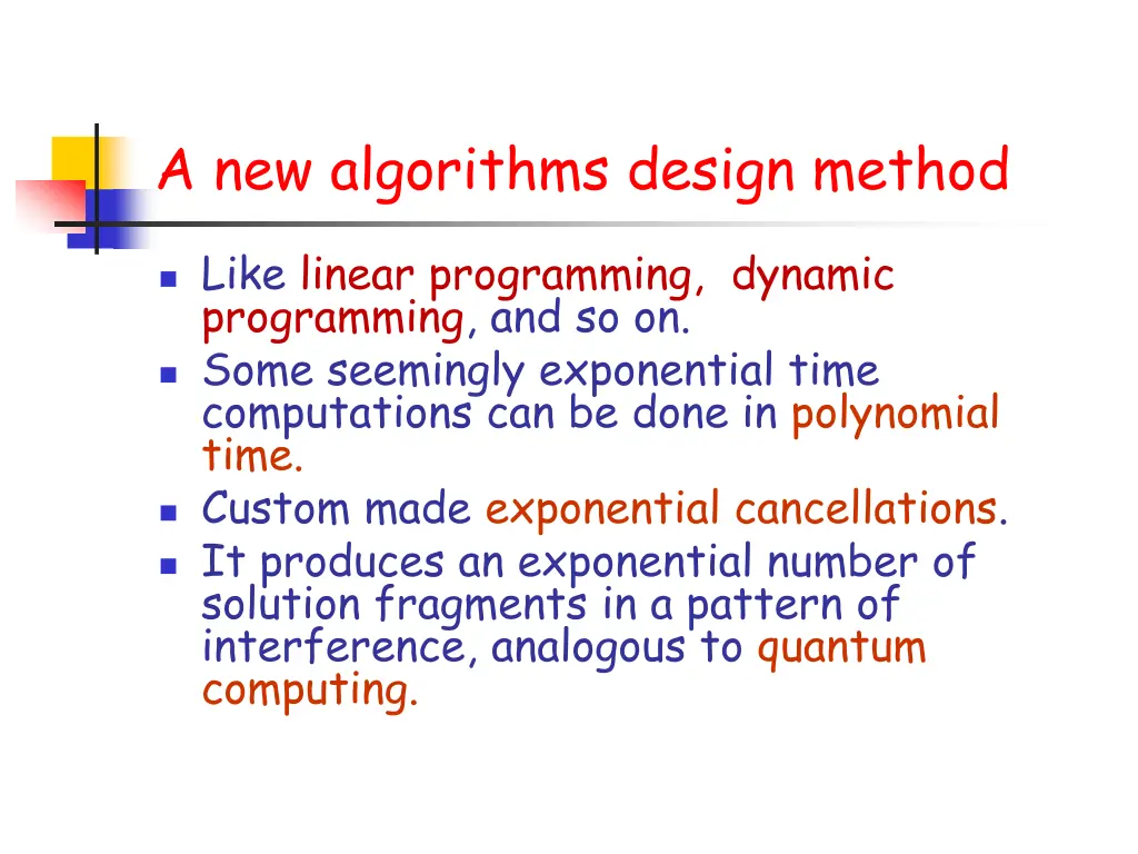 a new algorithms design method