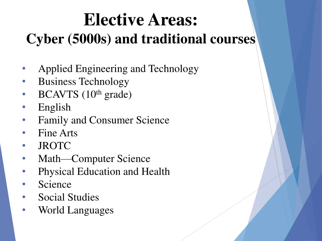 elective areas cyber 5000s and traditional courses