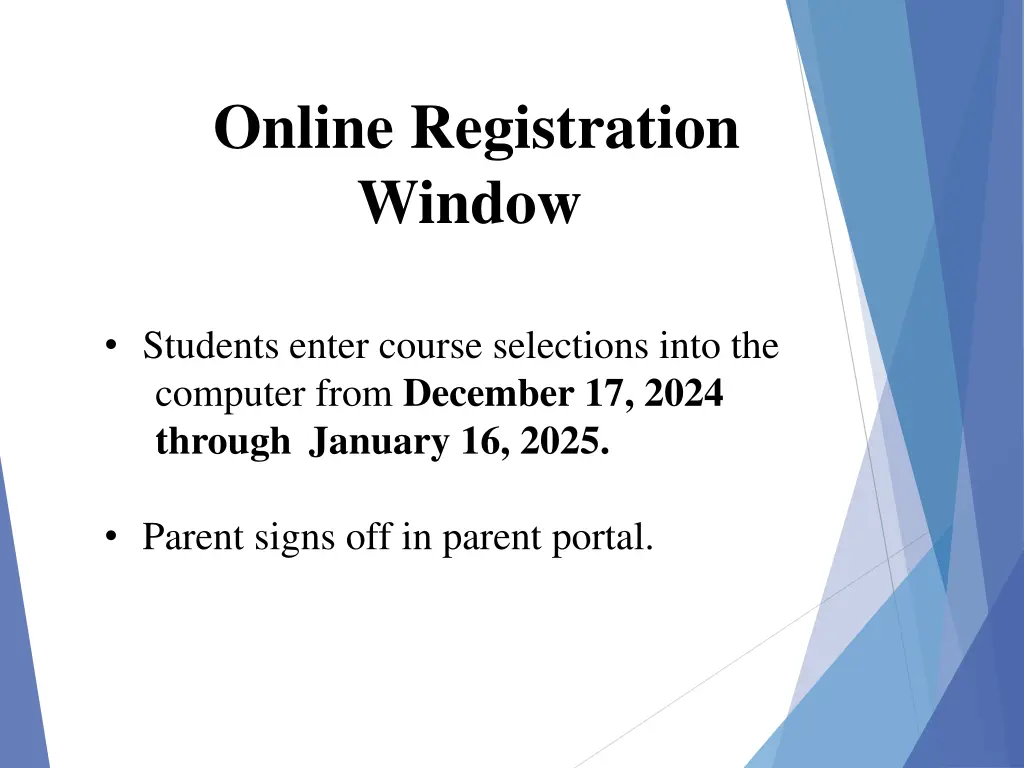 online registration window