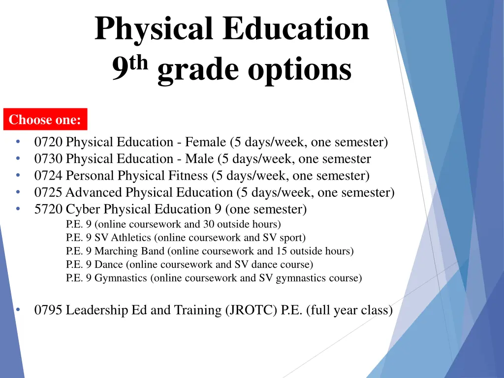 physical education 9 th grade options