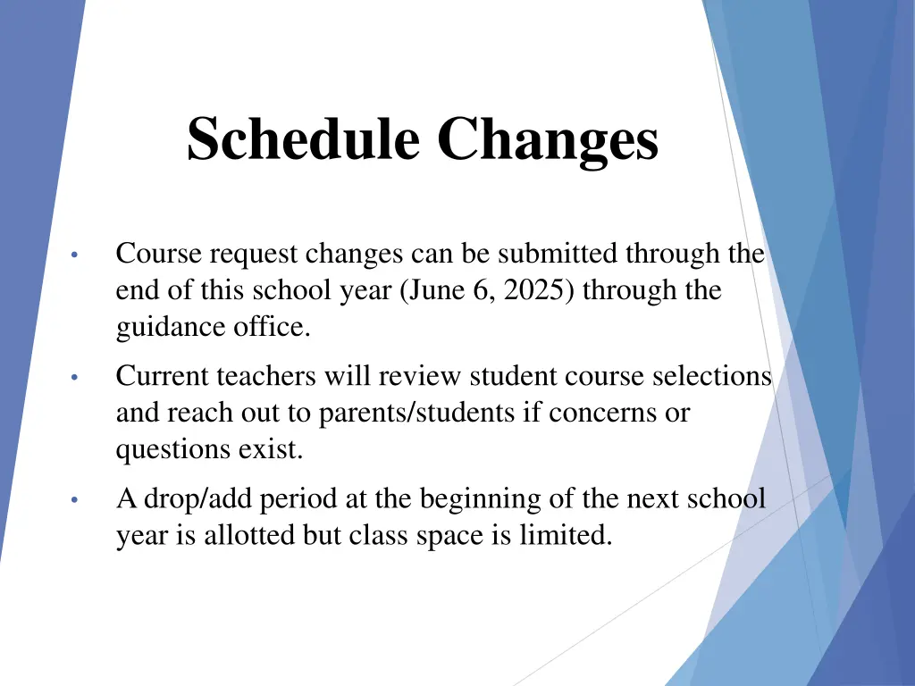 schedule changes
