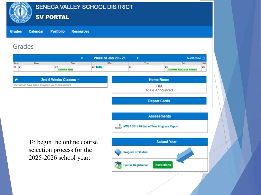 to begin the online course selection process