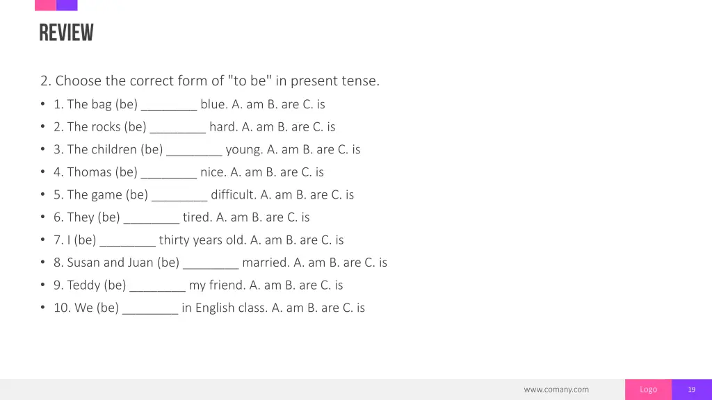 2 choose the correct form of to be in present