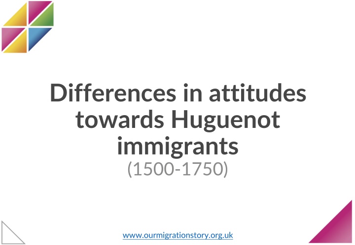 differences in attitudes towards huguenot