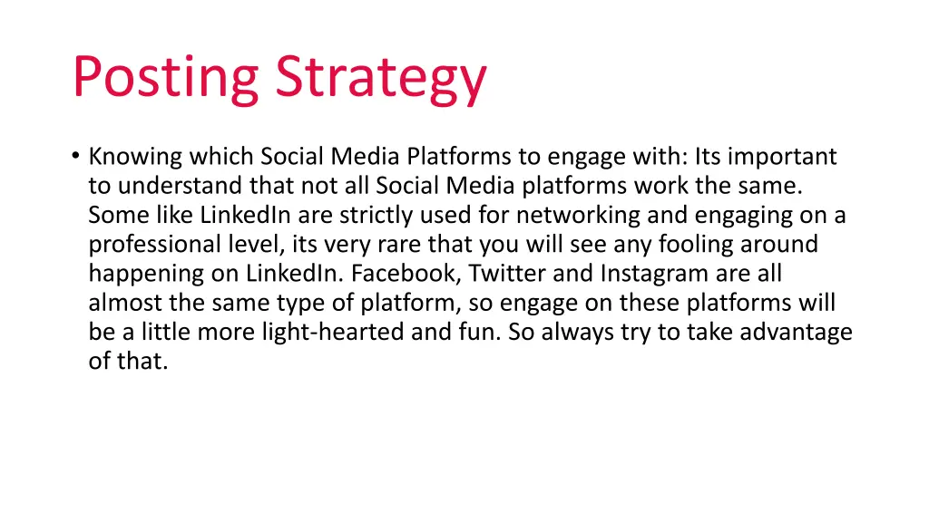 posting strategy