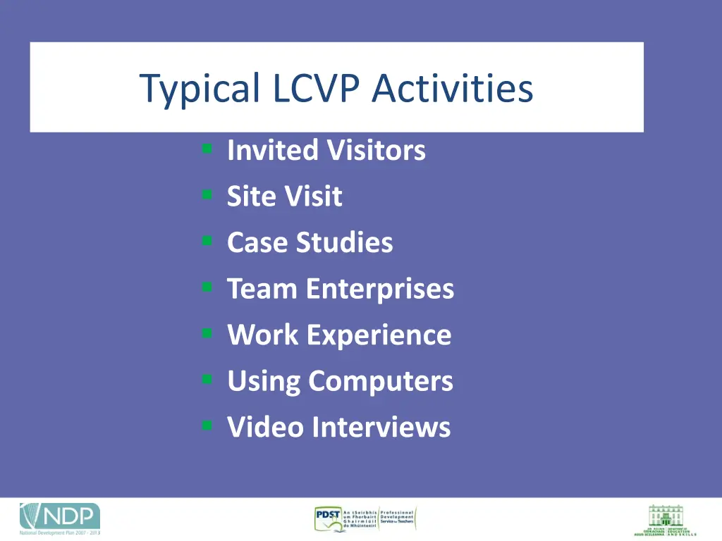 typical lcvp activities