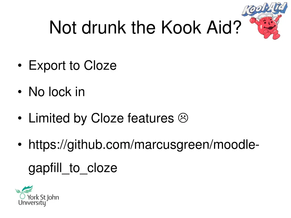 not drunk the kook aid