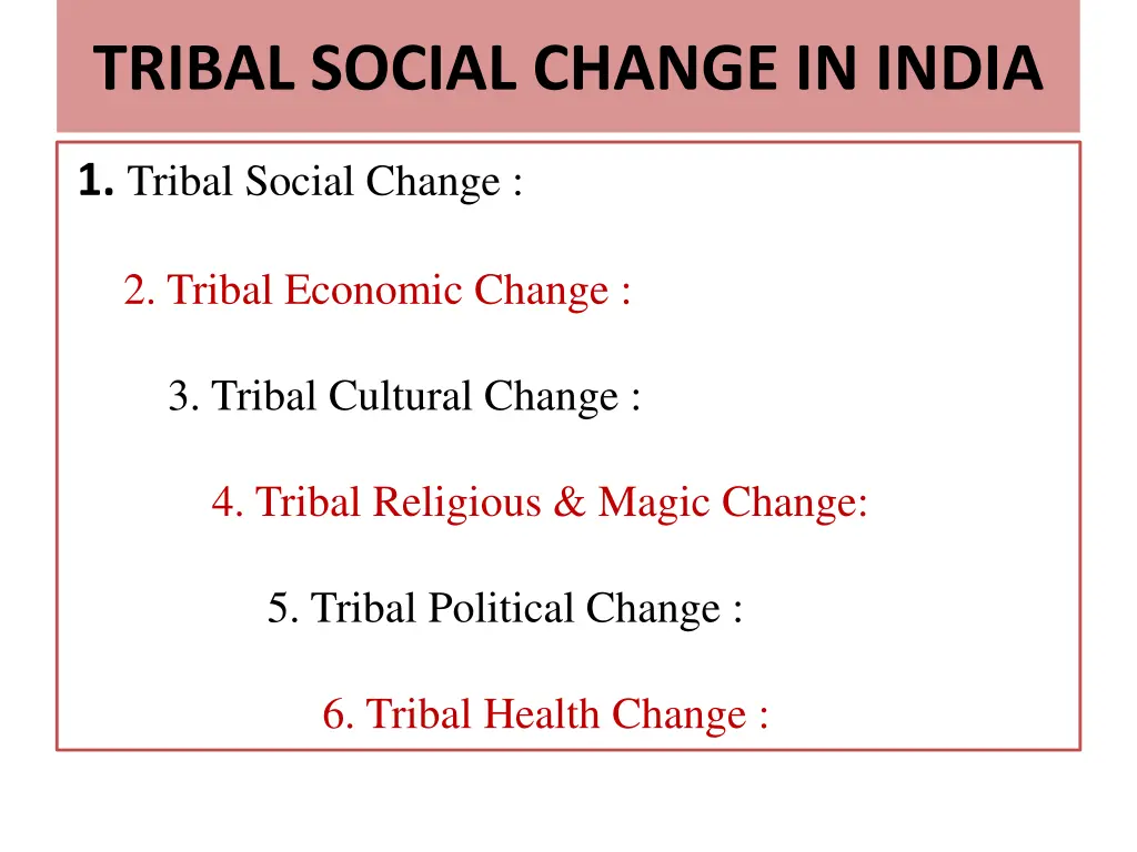 tribal social change in india 2