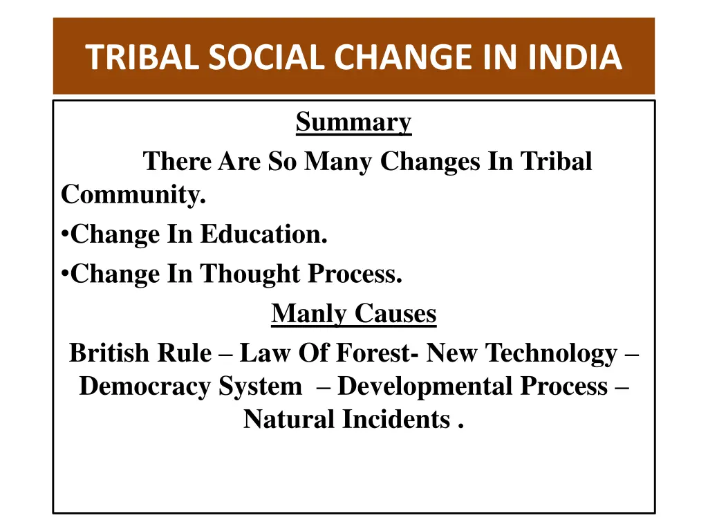tribal social change in india 7