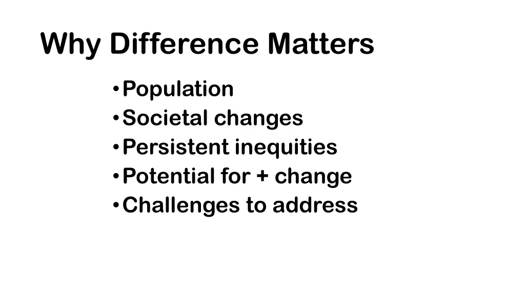 why difference matters