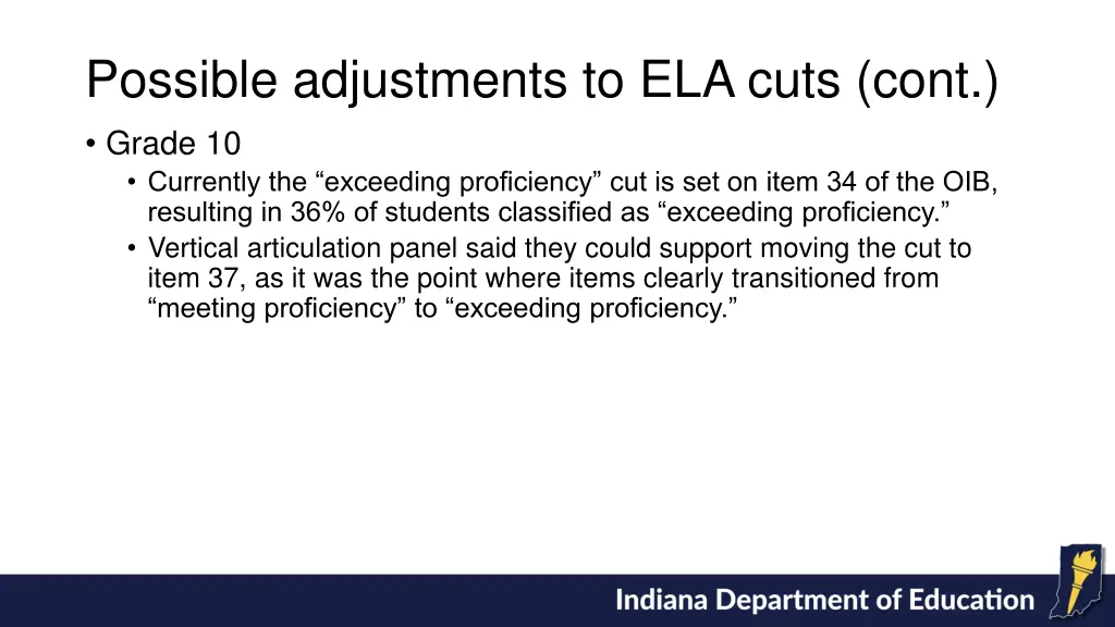 possible adjustments to ela cuts cont grade