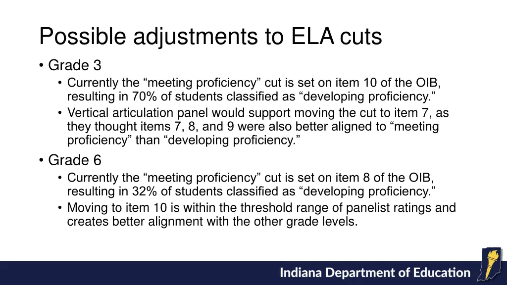 possible adjustments to ela cuts grade